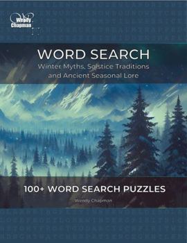 Word Search: Winter Myths, Solstice Traditions and Ancient Seasonal Lore