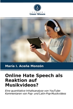 Paperback Online Hate Speech als Reaktion auf Musikvideos? [German] Book
