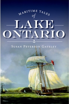 Paperback Maritime Tales of Lake Ontario Book