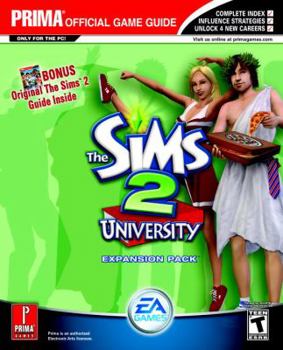 Paperback The Sims 2: University (Prima's Official Strategy Guide) Book