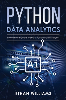 Paperback Python Data Analytics: The Ultimate Guide to Learn Python Data Analytics Book