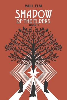 Paperback Shadow of the Elders Book