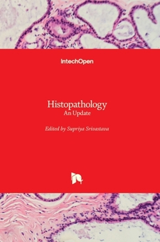 Hardcover Histopathology: An Update Book