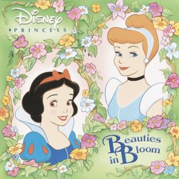 Paperback Beauties in Bloom (Disney Princess) Book