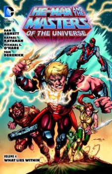 Paperback He-Man and the Masters of the Universe, Volume 4: What Lies Within Book