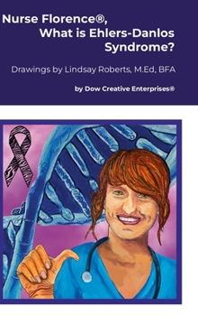 Hardcover Nurse Florence(R), What is Ehlers-Danlos Syndrome? Book