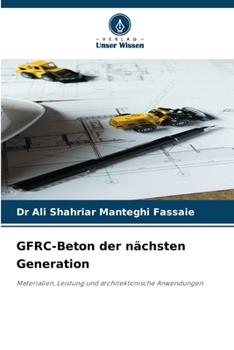 GFRC-Beton der nächsten Generation (German Edition)