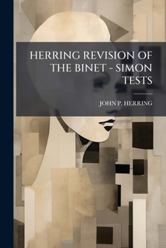 Paperback Herring Revision of the Binet - Simon Tests Book