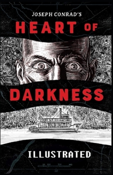 Heart of Darkness Illustrated