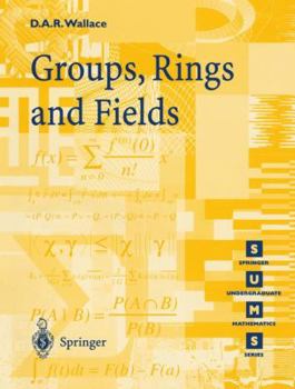 Paperback Groups, Rings and Fields Book