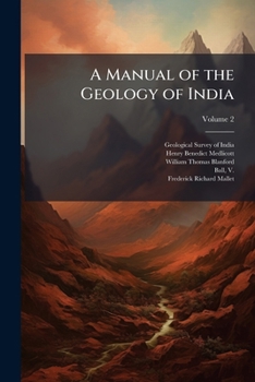Paperback A Manual of the Geology of India Book