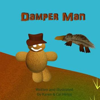Paperback Damperman: An Australian version of a Gingerbread tale Book