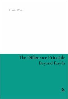 Paperback The Difference Principle Beyond Rawls Book