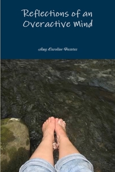 Paperback Reflections of an Overactive Mind Book