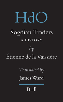 Hardcover Sogdian Traders: A History Book