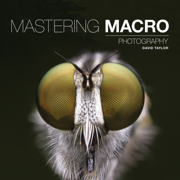 Paperback Mastering Macro Photography Book