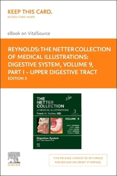 Printed Access Code The Netter Collection of Medical Illustrations: Digestive System, Volume 9, Part I - Upper Digestive Tract - Elsevier E-Book on Vitalsource (Retail Ac Book