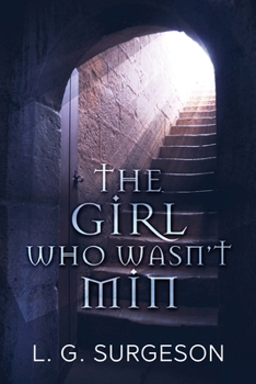 The Girl Who Wasn't Min - A Black River Chronicles Novel - Book #4 of the Black River Chronicles
