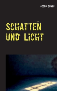 Paperback Schatten und Licht: Eine Anthologie [German] Book