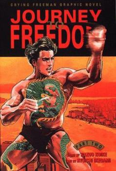 Paperback Crying Freeman: Journey to Freedom Book