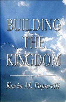 Paperback Building The Kingdom Book