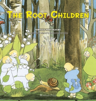 Hardcover The Root Children [Large Print] Book