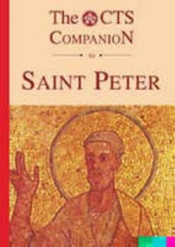 Paperback The CTS Companion to Saint Peter Book