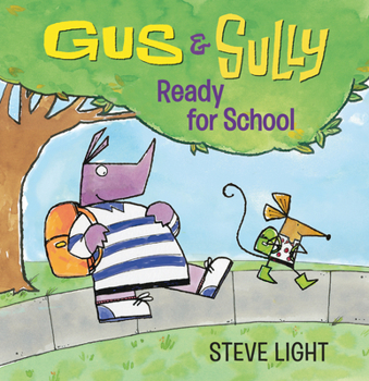 Board book Gus and Sully: Ready for School Book