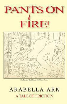 Paperback Pants On Fire!: A Tale of Friction Book