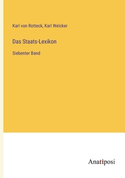 Paperback Das Staats-Lexikon: Siebenter Band [German] Book