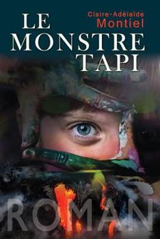 Paperback le monstre tapi [French] Book