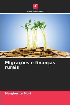 Paperback Migrações e finanças rurais [Portuguese] Book