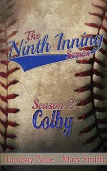 Colby - Book #6 of the Ninth Inning