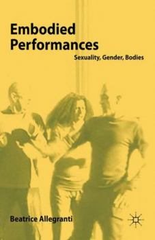 Paperback Embodied Performances Book