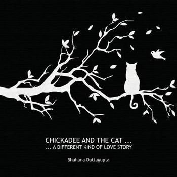 Paperback Chickadee and the Cat Book