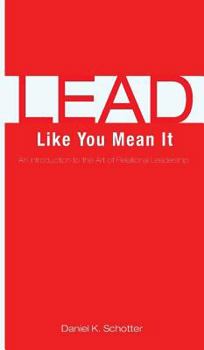 Hardcover Lead Like You Mean It Book