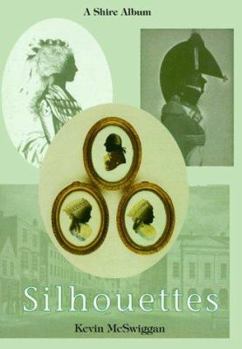 Paperback Silhouettes (Shire Albums) Book