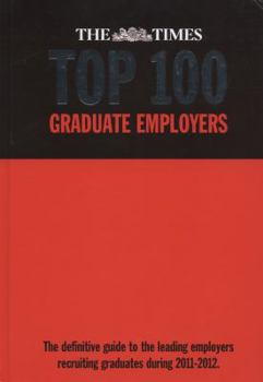 Hardcover The Times Top 100 Graduate Employers 2011-2012 Book