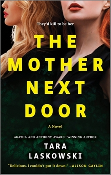 Mass Market Paperback The Mother Next Door: A Novel of Suspense Book