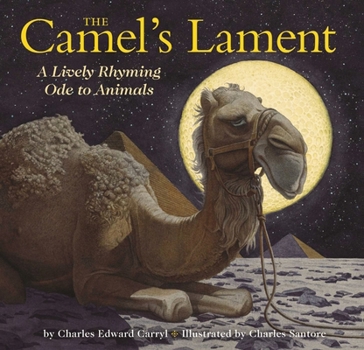 Hardcover The Camel's Lament: The Classic Edition Book