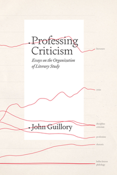 Paperback Professing Criticism: Essays on the Organization of Literary Study Book