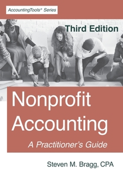 Paperback Nonprofit Accounting: Third Edition: A Practitioner's Guide Book