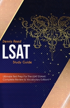 Paperback LSAT Study Guide!: Ultimate Test Prep for the LSAT Exam: Complete Review & Vocabulary Edition! Book