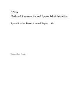 Space Studies Board Annual Report 1994