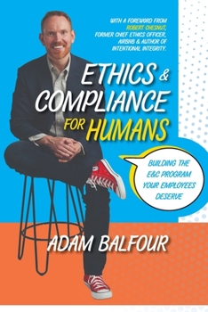 Paperback Ethics and Compliance For Humans Book