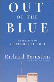 Hardcover Out of the Blue: A Narrative of September 11, 2001 Book