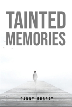 Paperback Tainted Memories Book