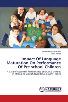 Paperback Impact Of Language Maturation On Performance Of Pre-school Children Book