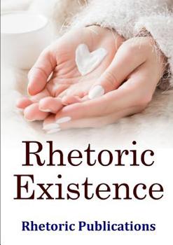 Paperback Rhetoric Existence Book