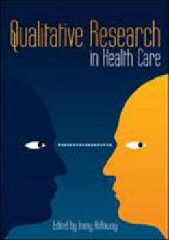 Paperback Qualitative Research in Health Care Book